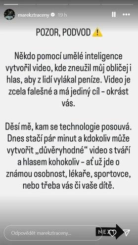 Umělá inteligence zašla příliš daleko: Marek Ztracený promluvil o podvodu, který mu změnil život